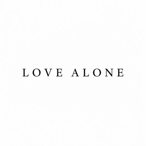 Love Alone