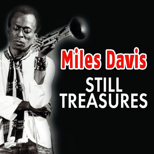 Miles Davis : Rare Treasures