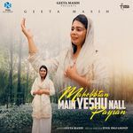 Mahobbtan Main Yeshu Nall Payian