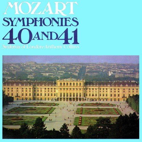 Mozart: Symphonies 40 & 41