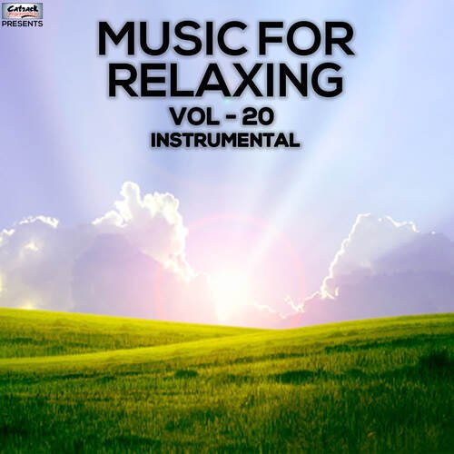 Music For Relaxing Vol 20