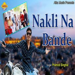 Nakli Na Bande-BSoOfgwEZgA