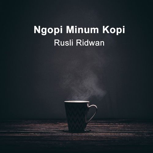 Ngopi Minum Kopi cover art
