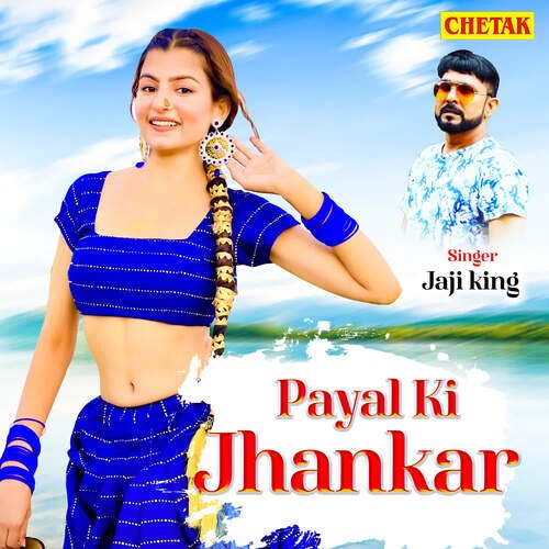 Payal Ki Jhankar (Jaji King) cover art