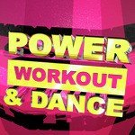 Power Workout & Dance
