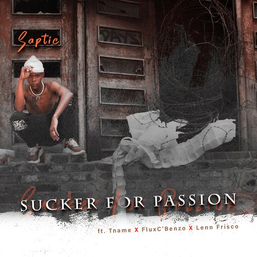 Sucker for Passion (Clean) cover art