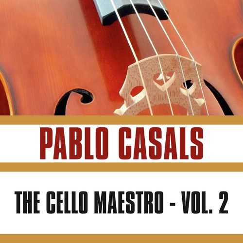The Cello Maestro, Vol. 2