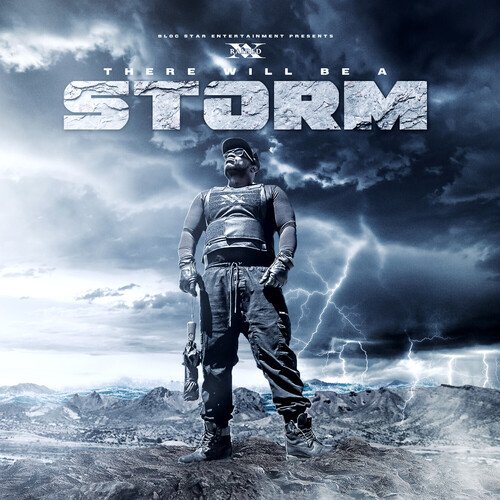 There Will Be A Storm (Deluxe)