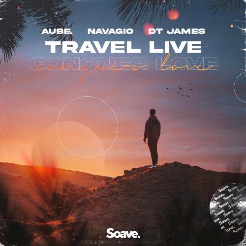 Travel Live Conquer Love_poster_image