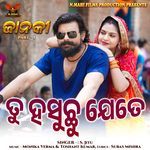 Tu Hasuchu Jete (From" Janki, Pt. 1")