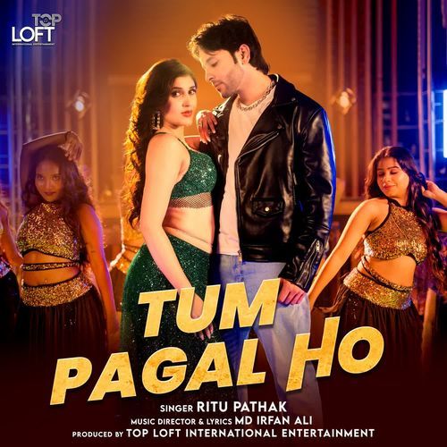 Tum Pagal Ho