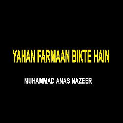 Yahan Farmaan Bikte Hain-IjAyXkFBYgs