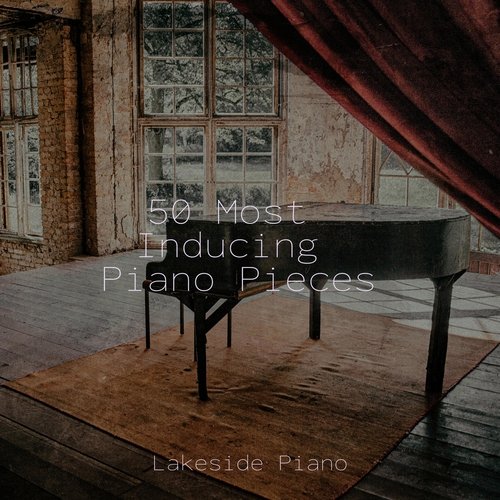 50 Most Inducing Piano Pieces