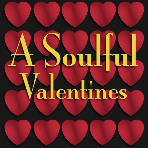 A Soulful Valentines