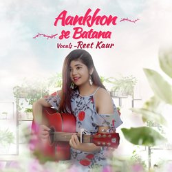 Aankhon Se Batana-AQdfbkxBXmQ