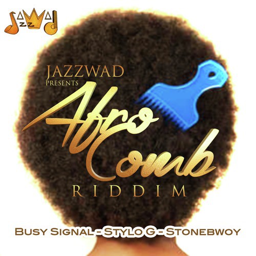 Afro Comb Riddim