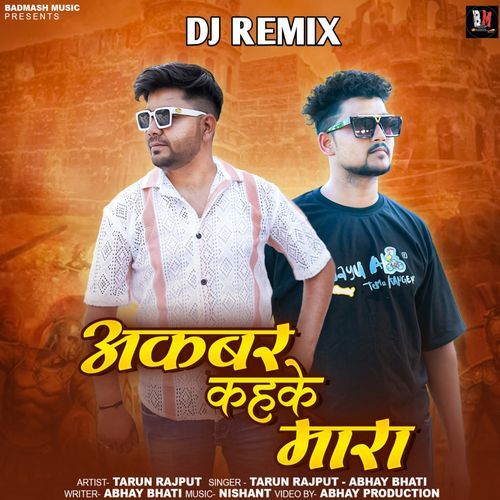 Akbar Kehke Mara DJ Remix