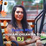 Apon Ami Chilam Na Tor DJ