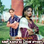 Arif kanji ki love story