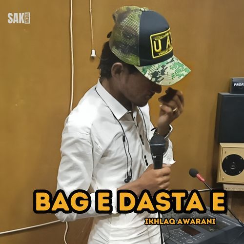 Bag E Dasta E