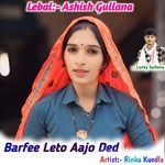 Barfee Leto Aajo Ded