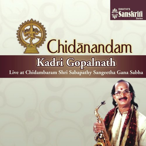 Chidanandam (Live at Chidambaram Shri Sabapathy Sangeetha Gana Sabha)