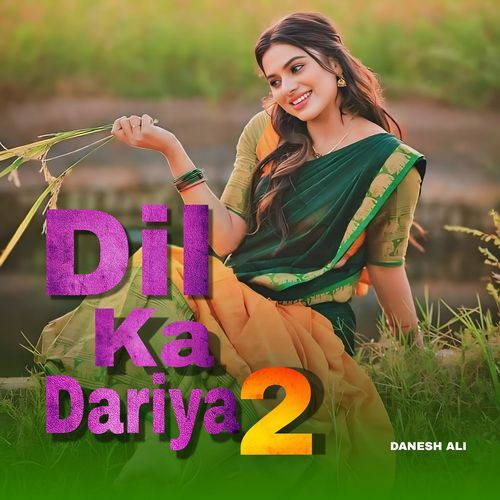 Dil Ka Dariya 2