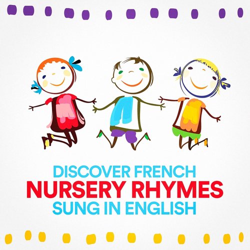 Discover French Nursery Rhymes Sung in English_poster_image