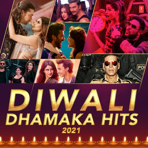 Diwali Dhamaka Hits 2021