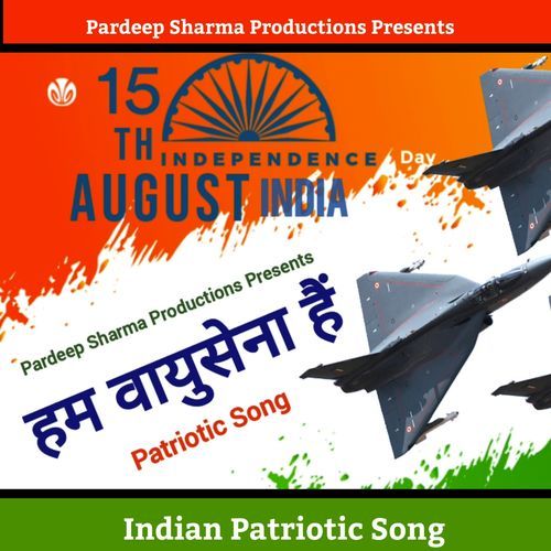 Hum Vaayu Sena Hain Patriotic Song