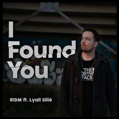I Found You (feat. Lyall Silié)