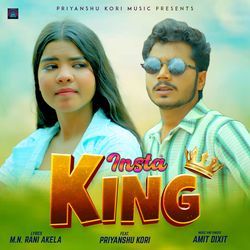 Insta King (feat. Priyanshu Kori)-BjkIYA5yWGA