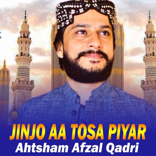 Jinjo Aa Tosa Piyar