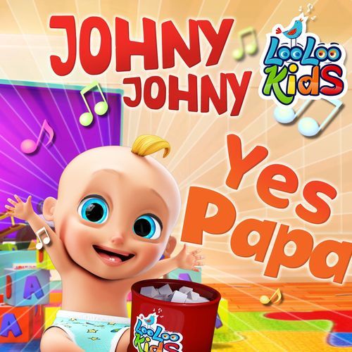 Johny Johny Yes Papa cover art