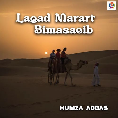 Laqad Marart Bimasaeib