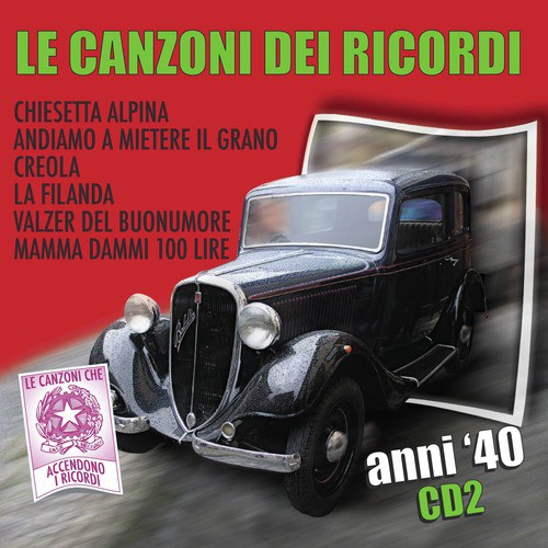 Le Canzoni Dei Ricordi Anni 40  Vol. 3 (Cd 2)