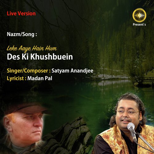 Leke Aaye Hain Hum Des Ki Khushbuein (Live Version)_poster_image