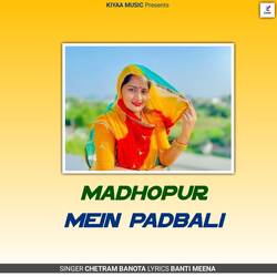 Madhopur Mein Padbali-JyoNeEZ9ckA