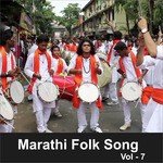 Marathi Folk Song, Vol. 7