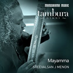 Mayamma  (From &quot;Thambura Hymns&quot;)-JQdfYBFEfHw