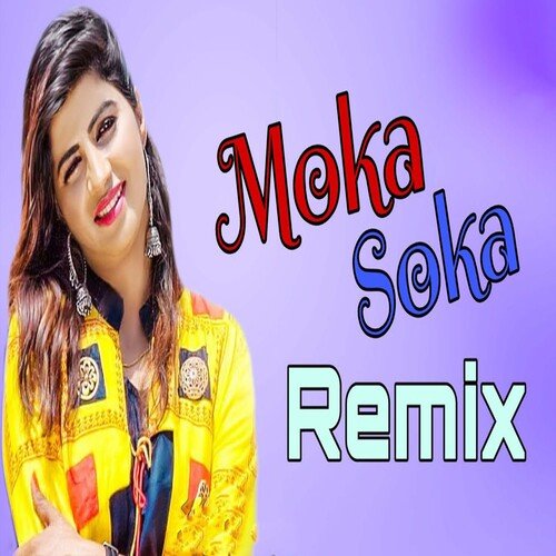 Moka Soka (Remix)