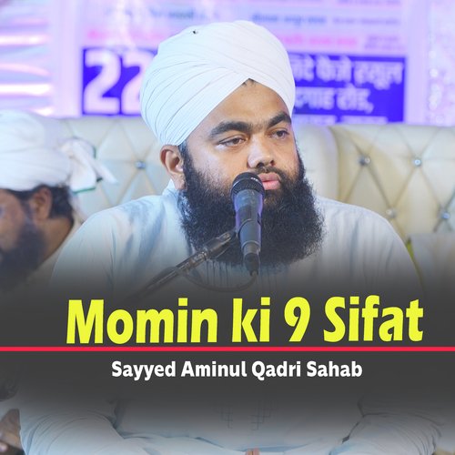 Momin ki 9 Sifat