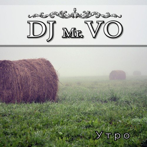 DJ Mr. VO