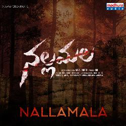 Nallamala (From &quot;Nallamalla&quot;)-JiAtBixeBnk