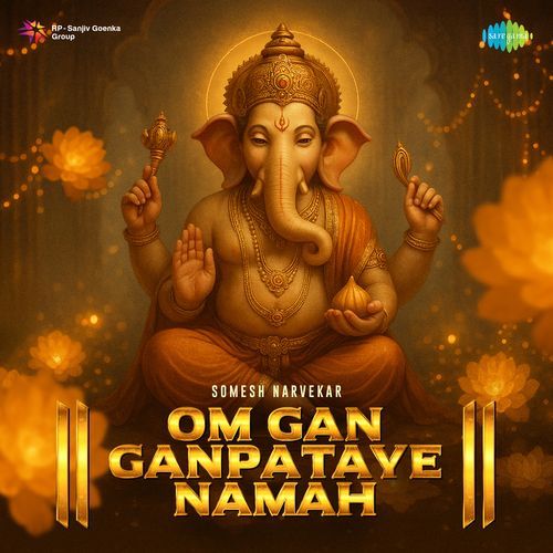 Om Gan Ganpataye Namah
