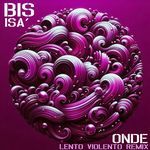 Onde (Lento Violento Radio Edit)