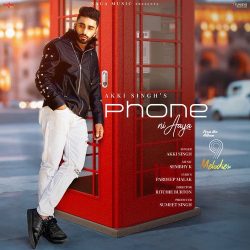Phone Ni Aaya - 9 Melodies
