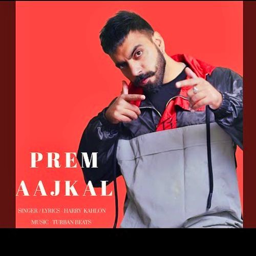 Prem Aajkal