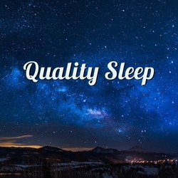 Quality Sleep – Calming Melodies to Bed, Restful Sleep, Soft Lullabies at Night, Sweet Dreams, Calm Nap, Pure Relaxation, Healing Music