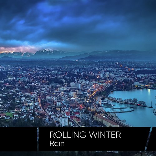 Rolling Winter Rain for Deep Sleep & Relaxation